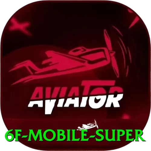 6f Mobile Super - game